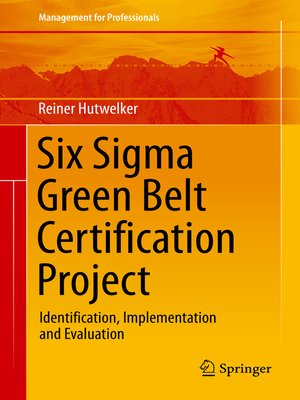 cover image of Six Sigma Green Belt Certification Project